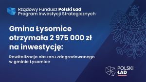 Rządowy Fundusz Polski Ład: Program Inwestycji Strategicznych