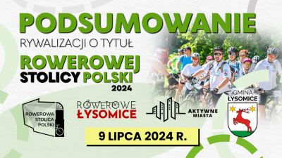 Podsumowanie rywalizacji o tytuł Rowerowej Stolicy Polski
