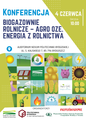 Plakat - Biogazownie rolnicze - Konferencja 4 czerwca br.