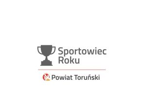 Czas na sportowe święto w powiecie toruńskim! Zgłoś swoich mistrzów i pokaż ich sukcesy!