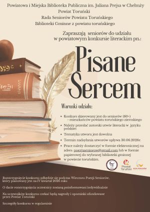 Powiatowy Konkurs Literacki dla Seniorów pt.: „Pisane Sercem”