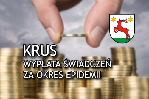 Przyznawanie, przeliczenie lub podejmowanie wypłaty świadczeń za cały okres, w którym obowiązywał stan zagrożenia epidemicznego lub stan epidemii