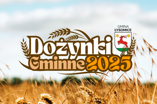 Dożynki Gminne w Gminie Łysomice - 14 września 2025 r.