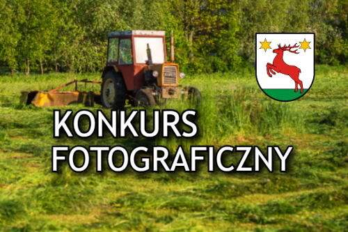 Konkurs fotograficzny "Żniwa w obiektywie"