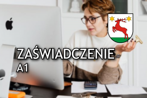 Teraz łatwiej o zaświadczenie A1