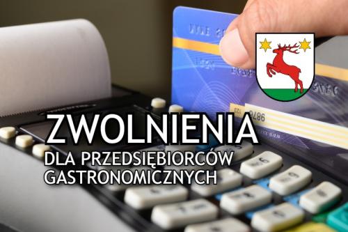 Przedsiębiorcy branży gastronomicznej zwolnieni z opłaty za korzystanie z zezwoleń na sprzedaż napojów alkoholowych